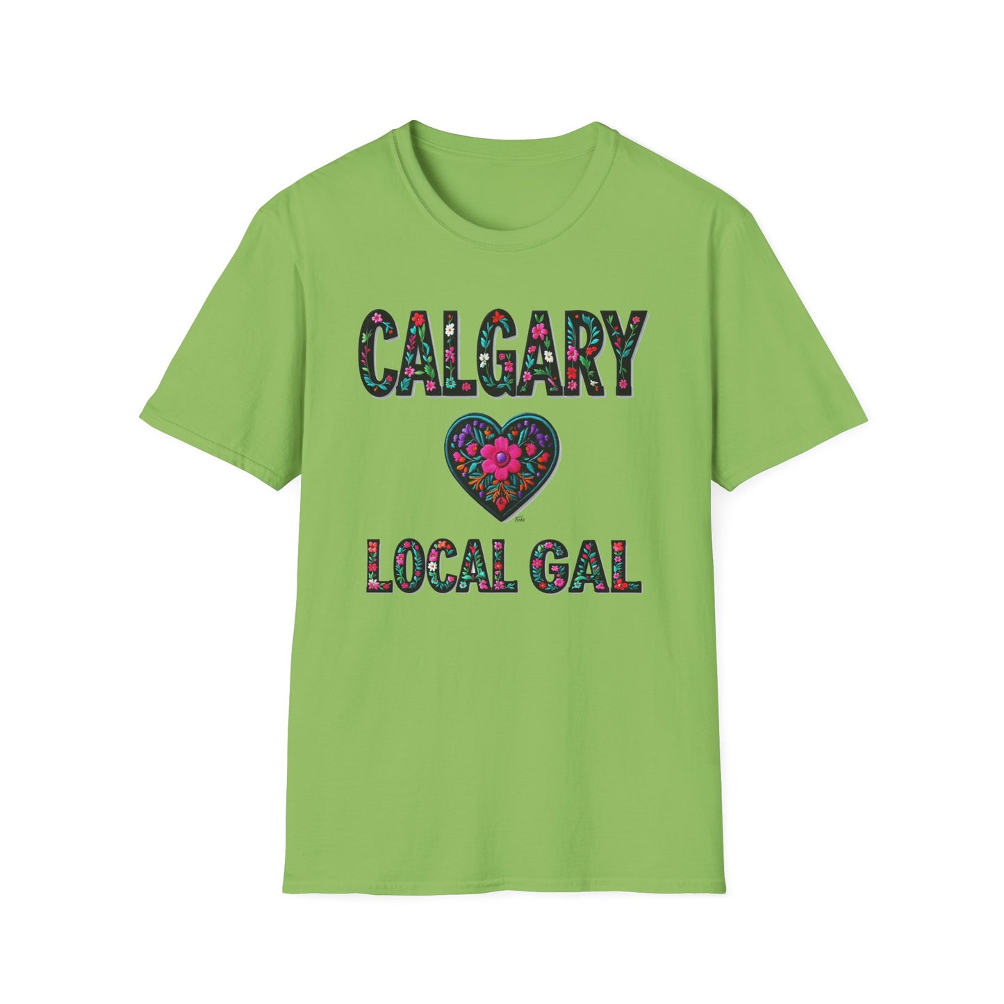 Calgary Local Gal Flower-Heart T-Shirt, c011-n00-s005 Softstyle Graphic Tee, Unisex Casual Wear, Support Local Merch, Gift for Community Lovers, Finkz