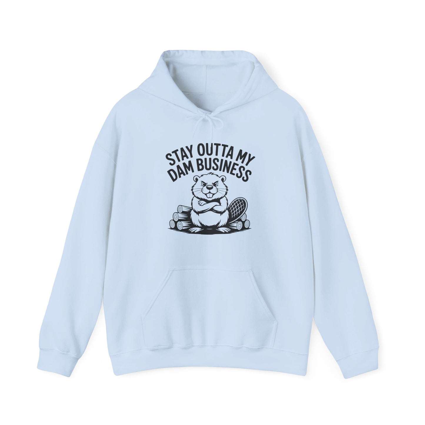 Stay Outta My Dam Business Beaver , Hooded Sweatshirt - c00-n00-hs006 Unisex Heavy Blend™ Pullover, Casual Hoodie for Every Day, Gift for Friends, Support'n Locals -Local Pride Apparel Support Your Community