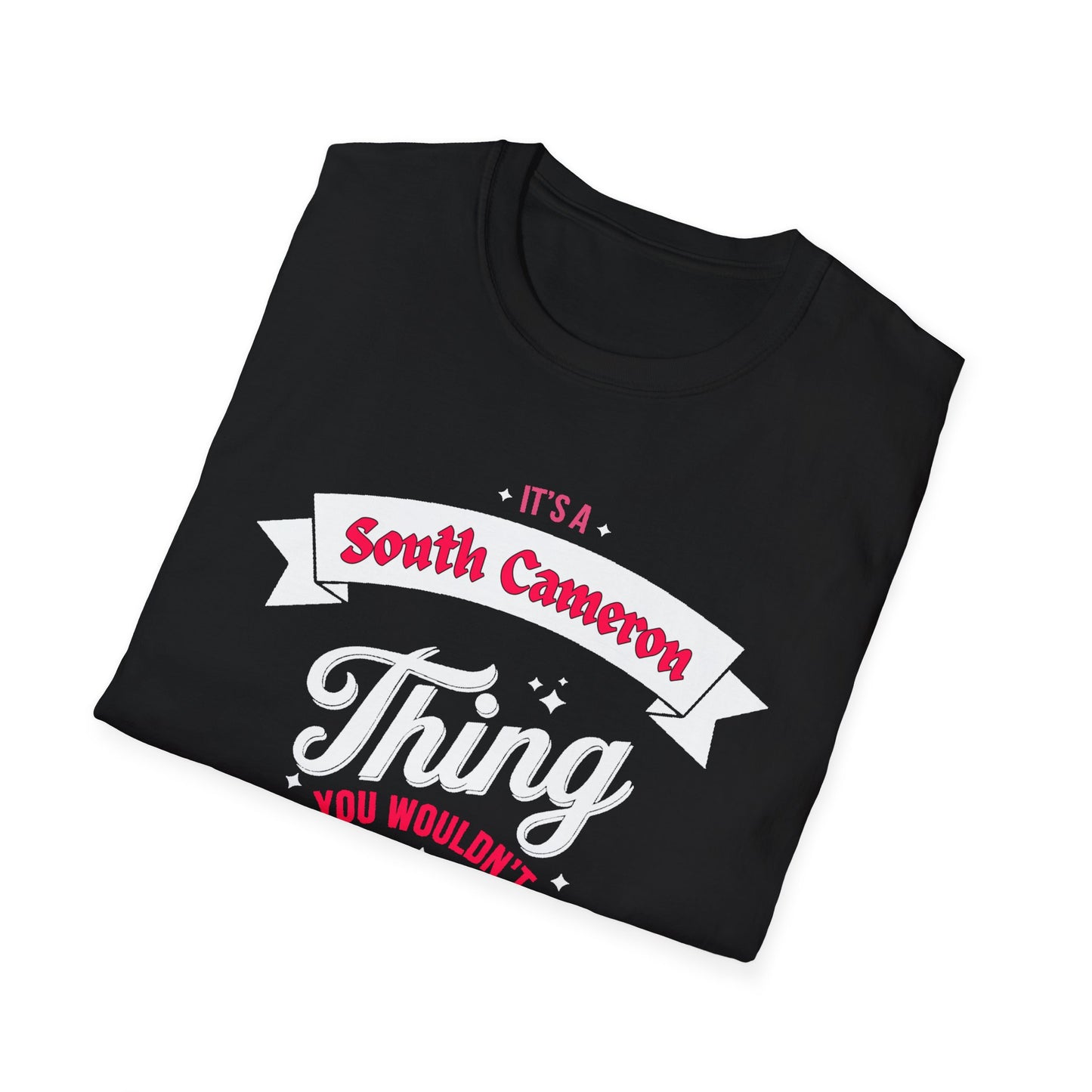 South Cameron THING T-Shirt, Softstyle Graphic Tee, Unisex Casual Wear, Support'n Locals Merch, Gift for Community Lovers, c01-n12-s003
