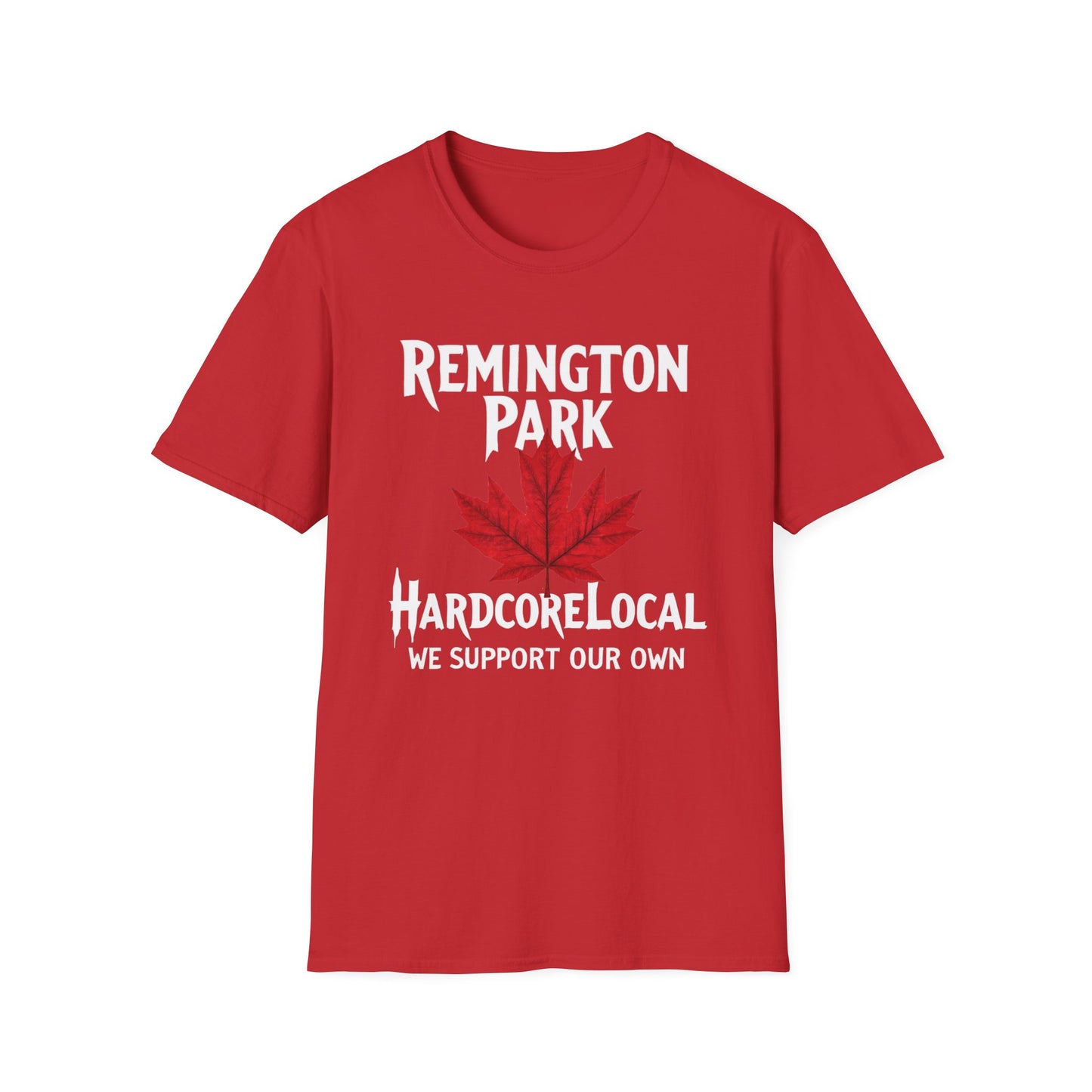 Remington Park Hardcore Local Red Leaf, We Support Our Own, 1 T-Shirt, Softstyle Graphic Tee, Unisex Casual Wear, Support Local Merch, Gift for Community Lovers