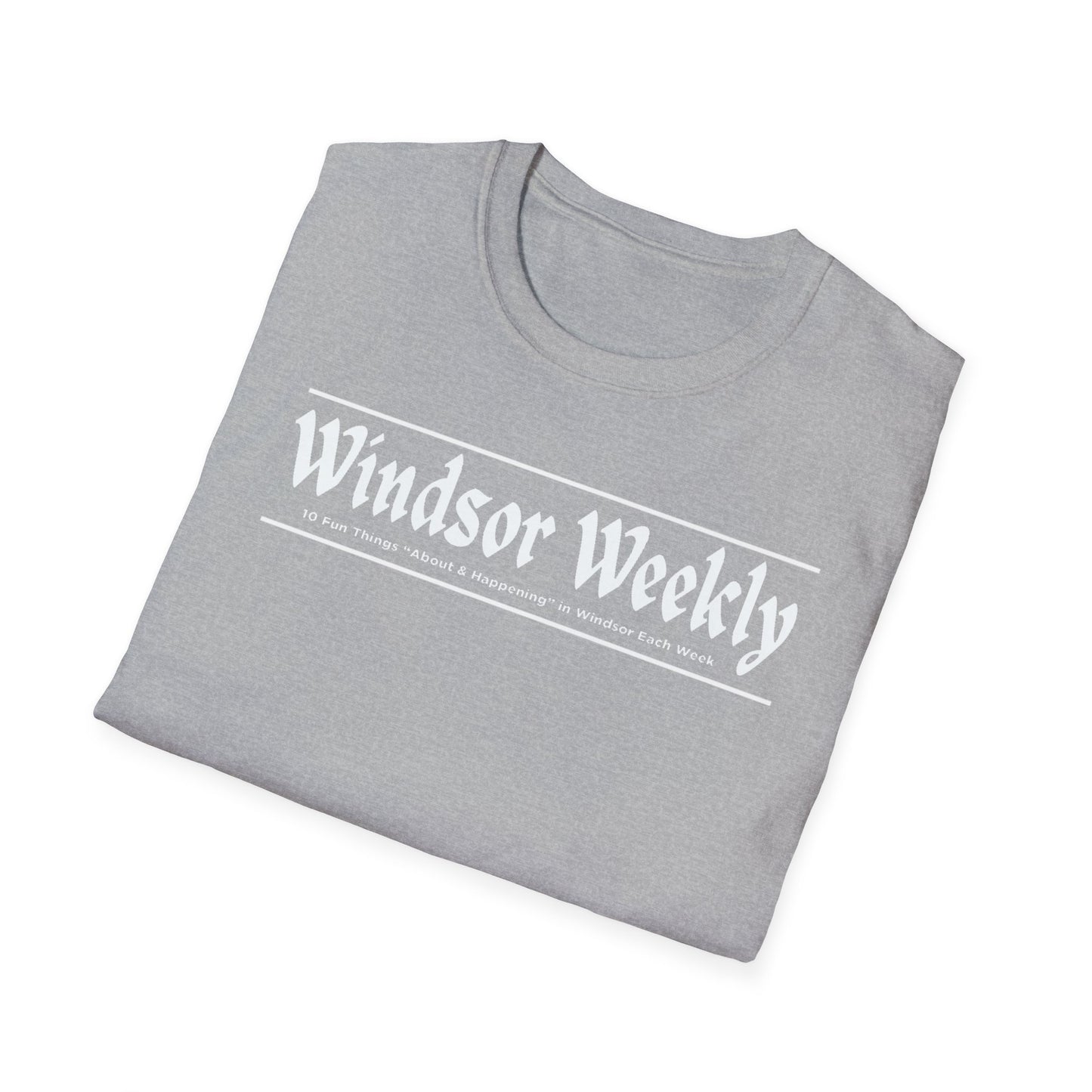 WINDSOR WEEKLY T-Shirt, Softstyle Graphic Tee, Unisex Casual Wear, Support Local Merch, Gift for Community Lovers FINKZ WINDSOR
