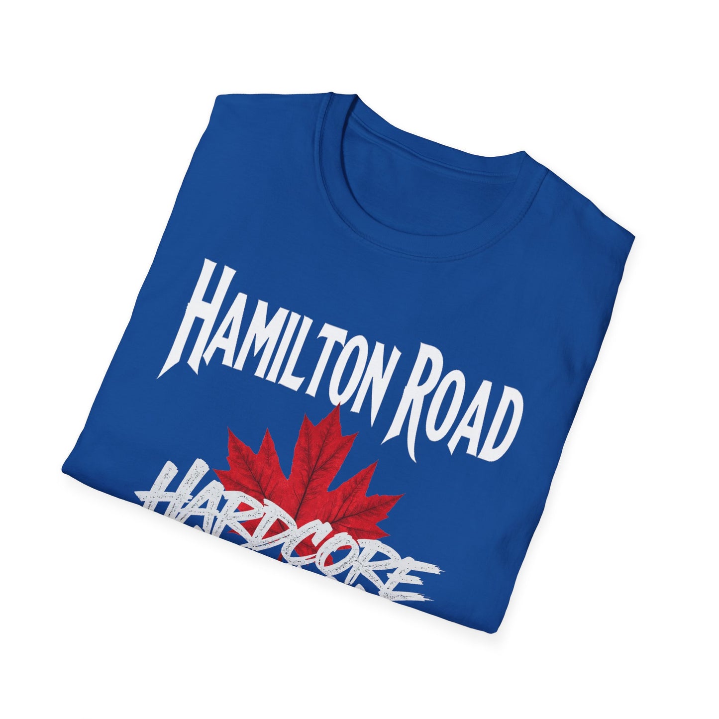 Hamilton Road Hardcore We Support Our Own Red Leaf T-Shirt, c02-n04-s006 Softstyle Graphic Tee, Unisex Casual Wear, Support'n Locals Merch, Gift for Community Lovers.