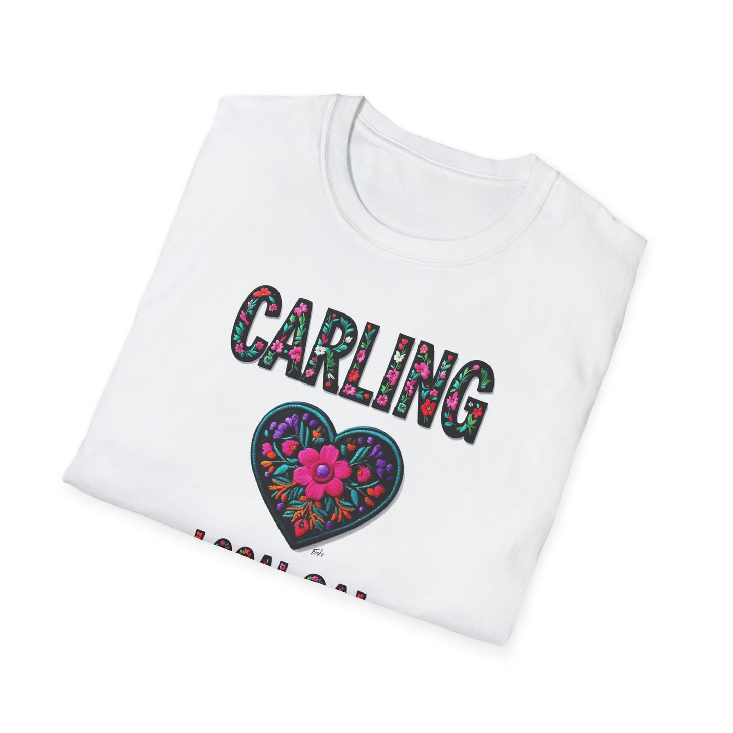 Carling Local Gal Flower-Heart T-Shirt, c02-n03-s05  Softstyle Graphic Tee, Unisex Casual Wear, Support Local Merch, Gift for Community Lovers, Finkz WINDSOR