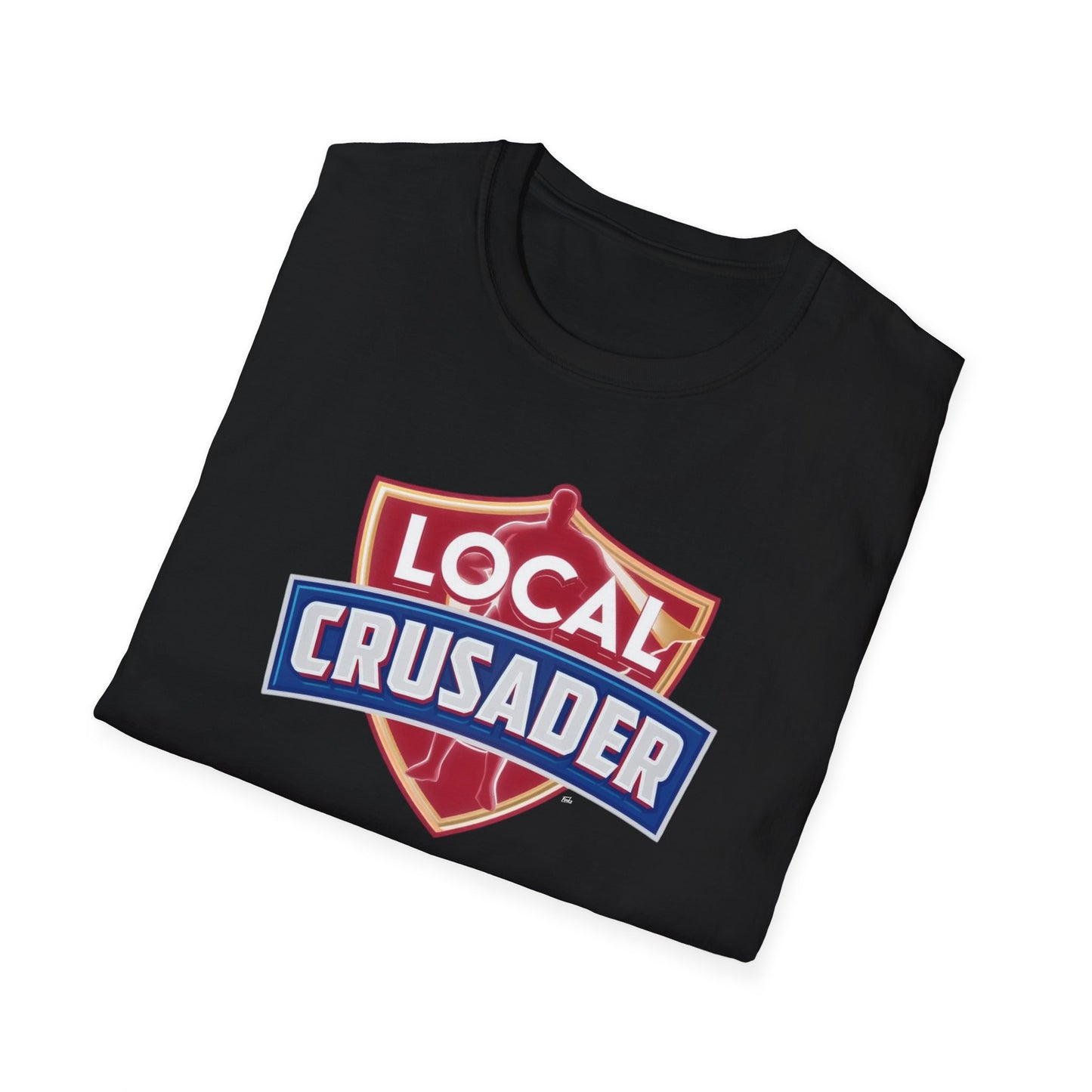 Local Crusader, T-Shirt, Softstyle Graphic Tee, Unisex Casual Wear, Support Local Merch, Gift for Community Lovers, Finkz